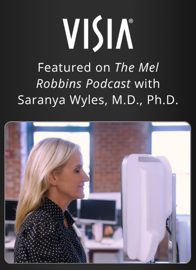 The Mel Robbins Podcast Features Saranya Wyles, M.D., Ph.D. with VISIA® 3D